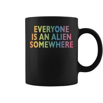 Jeder Ist Ein Alien Somewhere Tassen - Seseable