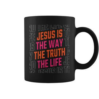 Jesus Christ Way Truth Life Family Christian Faith Coffee Mug - Monsterry UK