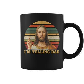 Jesus I'm Telling Dad Coffee Mug | Mazezy AU