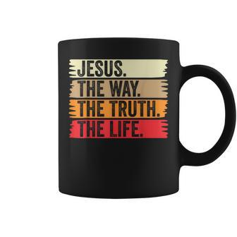 Jesus The Way Truth Life Bible Verse Christian Faith Worship Coffee Mug - Monsterry