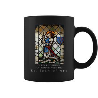 Joan Of Arc I Fear Nothing For God Is With Me Coffee Mug - Monsterry UK