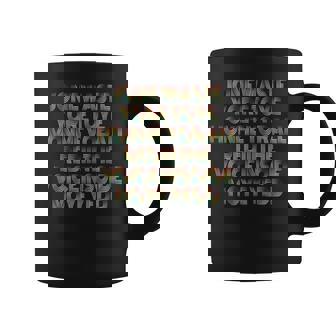 Jone Waste Yore Toye Monme Jones Waste Your Time Coffee Mug | Mazezy