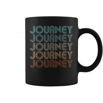 Journey Name Personalized Vintage Retro Birthday Women Coffee Mug - Monsterry CA