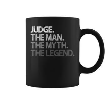 Judge The Man Myth Legend Coffee Mug - Monsterry
