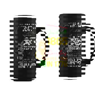 Junenth 1865 Freedom Day Ancestors Not Free In 1776 Women Coffee Mug - Seseable