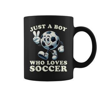 Just A Boy Who Loves Soccer Soccer Player Boys Men Coffee Mug - Monsterry CA