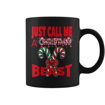 Just Call A Christmas Beast With Cute Crossed Candy Canes Coffee Mug - Monsterry