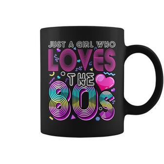 Just A Girl Who Loves The 80'S Party Costume For Women Coffee Mug - Monsterry UK