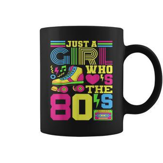 Just A Girl Who Loves The 80S Party 80S Outfit 1980S Costume Coffee Mug - Seseable