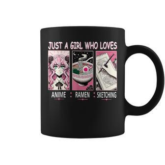 Just A Girl Who Loves Anime Ramen And Sketching Anime Coffee Mug | Seseable CA