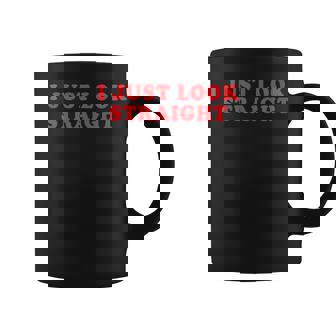 I Just Look Straight Love Is Love Lgbt Gay Lesbian Pride Coffee Mug | Mazezy