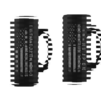 Just A Proud Dad That Didn't Raise Liberals Father's Day Coffee Mug - Thegiftio