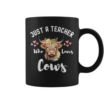 Just A Teacher Who Loves Cows Cute Highland Cow Coffee Mug - Seseable