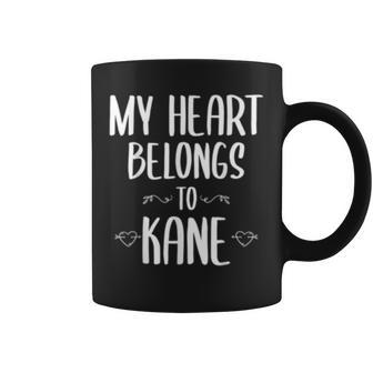 Kane My Heart Belongs To Kane Country Music Coffee Mug - Monsterry UK