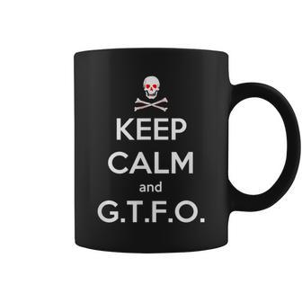 Keep Calm And Gtfo Idea Get The Fluff Out Kitty Coffee Mug | Crazezy UK