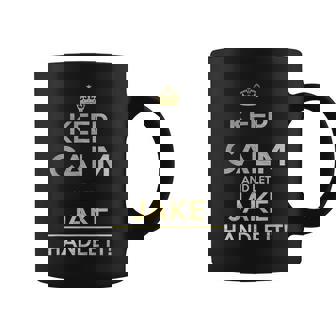 Keep Calm And Let Jake Handle It Coffee Mug - Seseable