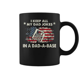 I Keep All My Dad Jokes In A Dad-A-Base Father Day Coffee Mug - Seseable