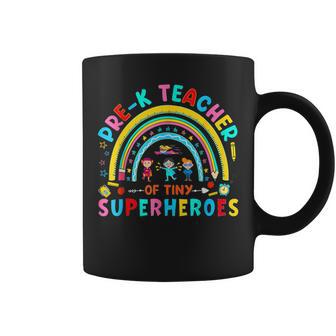 Kindergarten Back To School Prek Teacher Of Tiny Superheroes Coffee Mug - Monsterry AU