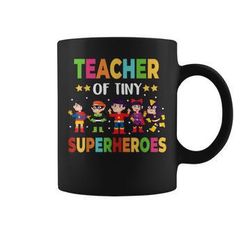 Kindergarten Prek Teacher Of Tiny Superheroes Back To School Coffee Mug - Monsterry