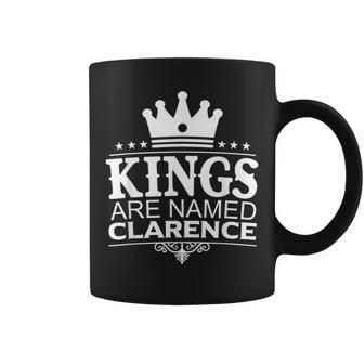 Kings Are Named Clarence Personalized Name Men Coffee Mug - Monsterry