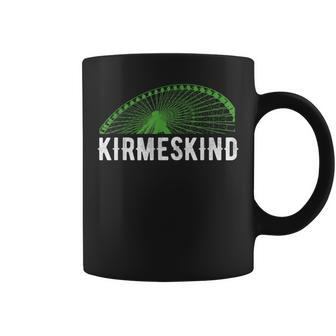 Kirmeskind Kirmes Ferrenrad Rummelplatz Tassen - Seseable