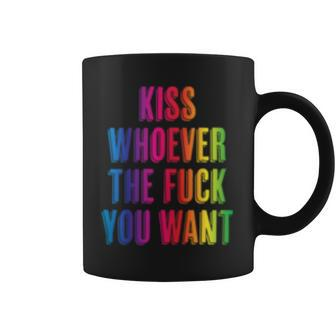 Kiss Whoever The Fuck You Want F Gay Pride Lgbt Coffee Mug - Monsterry