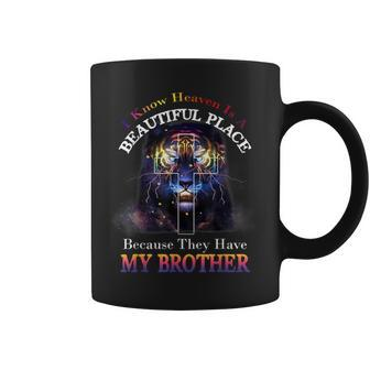 I Know Heaven They Have My Brother Memorial Family Coffee Mug - Monsterry CA