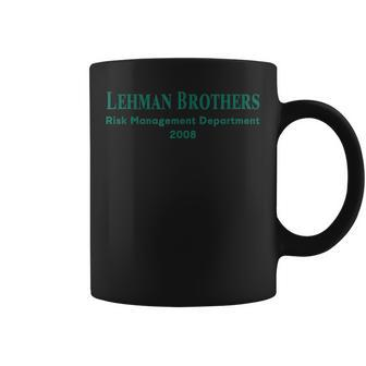 L Brothers Risk Management Department 2008 Coffee Mug | Crazezy UK