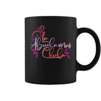 La Abuela Mas Chula Latina Moda Para Grandma Taza de café - Regaloses