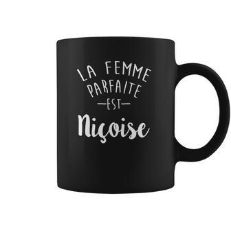 La Femme Parfaite Est Niçoise Tasse - Cadeauxyz