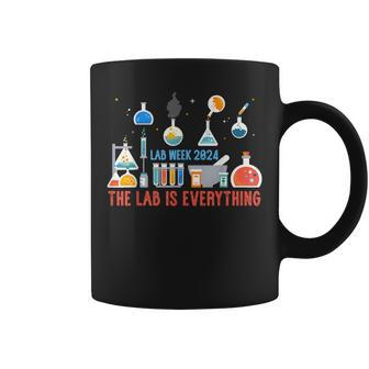 The Lab Is Everything Medical Laboratory Week 2024 Coffee Mug - Seseable