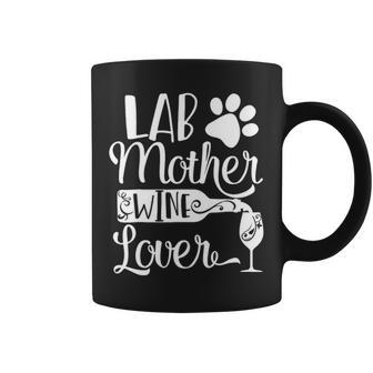 Lab Mother Wine Lover Cute Dog Mom Coffee Mug | Mazezy