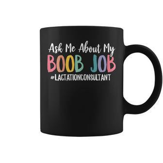 Lactation Consultant Breastfeeding Lactating Mama Boobery Coffee Mug - Monsterry