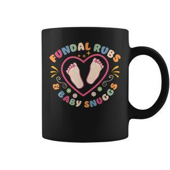 L&D Nurse Labor And Delivery Squad Fundal Rubs Baby Snuggs Coffee Mug | Mazezy