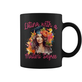 Latina With A Masters Degree Graduation 2024 Msw Mph Mba Med Coffee Mug - Monsterry UK
