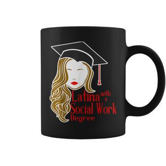 Latina With A Social Work Degree Msw Masters Graduation Coffee Mug - Monsterry UK