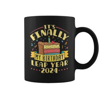 Leap Year Birthday 2024 February 29 It's Finally My Birthday Coffee Mug - Seseable