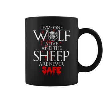 Leavee Wolf Alive And The Sheep Are Never Safe Coffee Mug | Mazezy