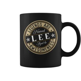Lee Legends Are Named Lee Coffee Mug - Monsterry CA