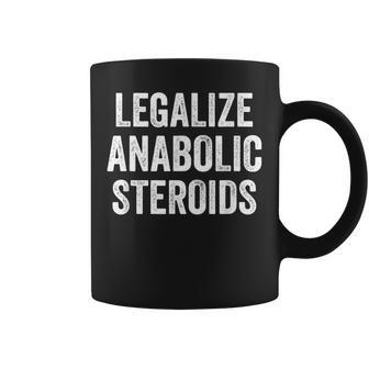 Legalize Anabolic Steroids Athlete Coffee Mug - Monsterry UK