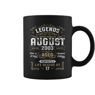 Legends Were Born In August 2003 17Th Birthday Coffee Mug | Crazezy AU