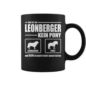 Leonberger Kein Pony Dog Dog Saying Dog Tassen - Seseable