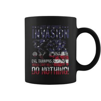 Lest We Forget Evil Triumphs When Good Do Nothing Coffee Mug - Monsterry DE