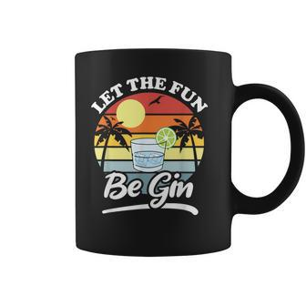 Let The Fun Be Gin Drinking Alcohol Lover Pun Coffee Mug - Thegiftio UK