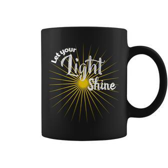 Let Your Light Shine Coffee Mug - Monsterry