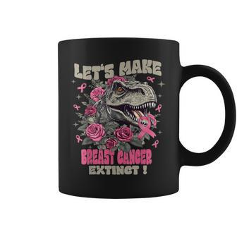 Let's Make Breast Cancer Extinct Breast Cancer Mother's Day Coffee Mug - Thegiftio UK