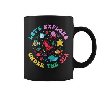 Let's Explore Under The Sea Teacher Student Back To School Coffee Mug - Monsterry CA