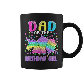 Let's Popit Dad Of The Birthday Girl Popit Coffee Mug - Monsterry