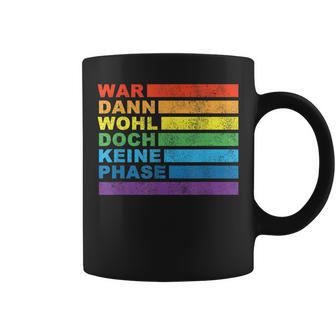 Lgbtq War Wohl Aber Keine Phase Lgbt Tassen - Seseable