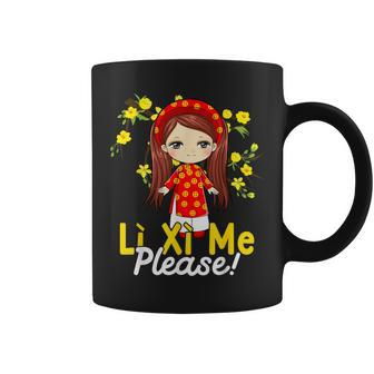Li Xi Me Please Tet Vietnamese Chuc Mung Nam Moi For Girls Coffee Mug - Monsterry AU